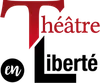 Logo von Théâtre en Liberté