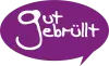 Logo von gutgebrüllt