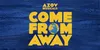 Logo van Come From Away