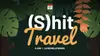 Logo von (S)hit Travel