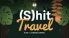 (S)hit Travel logo