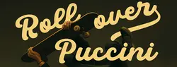 Logo von Roll over Puccini