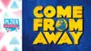 Logo von Come From Away