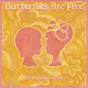 Logo von Butterflies Are Free