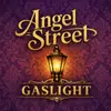 Logo van Angel Street (Gaslight)