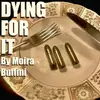 Dying for It logo