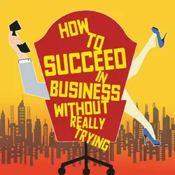 Logo : How to Succeed in Business without Really Trying