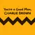 Logo von You're a Good Man, Charlie Brown