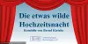 Logo von Die etwas wilde Hochzeitsnacht