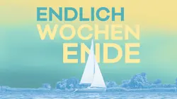 Logo von Endlich Wochenende!