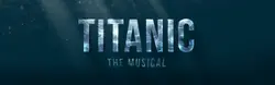 Logo : Titanic, de musical