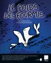Logo van Le poids des fourmis