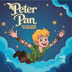Logo von Peter Pan – Wer ist schon erwachsen?
