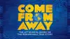 Logo von Come From Away