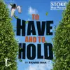 Logo: To Have & To Hold