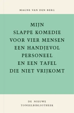 Mijn slappe komedie voor vier mensen, een handjevol personeel en een tafel die niet vrijkomt logo
