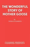 Logo van The Wonderful Story of Mother Goose