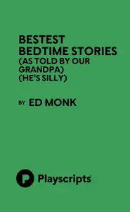 Logo : Bestest Bedtime Stories (As Told by Our Grandpa) (He's Silly)