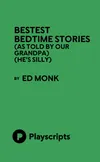 Logo van Bestest Bedtime Stories (As Told by Our Grandpa) (He's Silly)