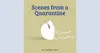 Logo von Scenes from a Quarantine