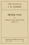 Logo van Peter Pan, or The Boy Who Wouldn't Grow Up