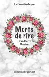 Logo van Morts de rire