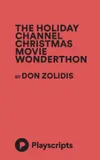 The Holiday Channel Christmas Movie Wonderthon logo