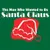 Logo von The Man Who Wanted to Be Santa Claus