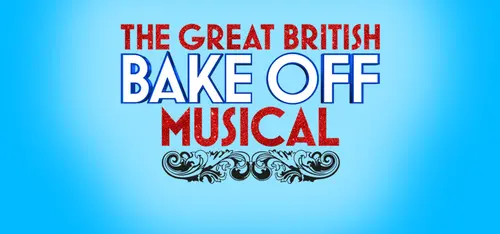 Logo: The Great British Bake Off Musical