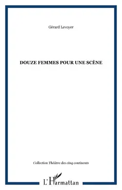 Logo van Douze femmes pour une scène