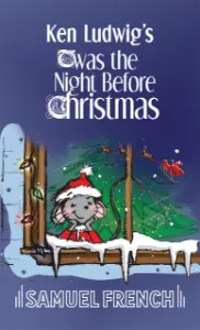 Logo von Ken Ludwig's 'Twas the Night Before Christmas